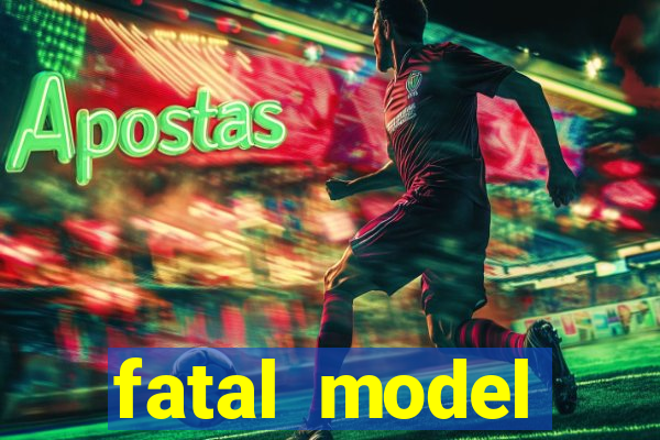 fatal model cruzeiro do sul